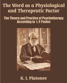 The Word as a Physiological and Therapeutic Factor