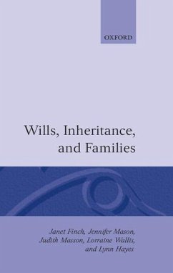 Wills, Inheritance, and Families - Finch, Janet; Hayes, Lynn; Mason, Jennifer; Masson, Judith; Wallis, Lorraine