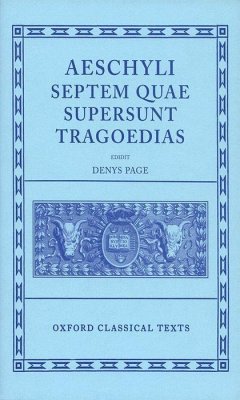 Septem Quae Supersunt Tragoediae - Aeschylus