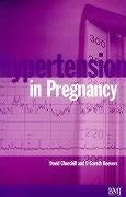 Hypertension in Pregnancy - Churchill, David; Beevers, D Gareth