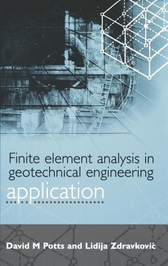 Finite Element Analysis in Geotechnical Engineering - Potts, David M.; Zdravkovic, L.