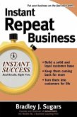 Instant Repeat Business