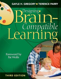 Designing Brain-Compatible Learning - Gregory, Gayle H.; Parry, Terence