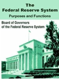 The Federal Reserve System Purposes and Functions - Bd of Governors of the Federal Reserve S