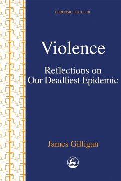 Violence - Gilligan, James