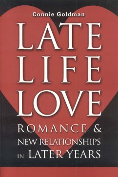 Late-Life Love - Goldman, Connie
