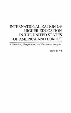 Internationalization of Higher Education in the United States of America and Europe - De Wit, Hans