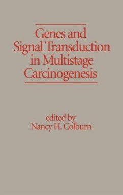 Genes and Signal Transduction in Multistage Carcinogenesis - Colburn, Nancy H