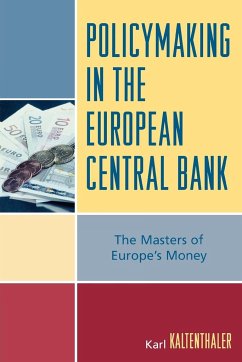 Policymaking in the European Central Bank - Kaltenthaler, Karl