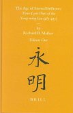 The Age of Eternal Brilliance (2 Vols): Three Lyric Poets of the Yung-Ming Era (483-493) Vol. I and II