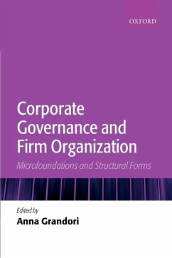 Corporate Governance and Firm Organization - Grandori, Anna (ed.)