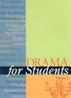 Drama for Students: Presenting Analysis, Context, and Criticism on Commonly Studied Dramas - Herausgeber: Galens, David Dubb, Barbara Spampinato, Lynn