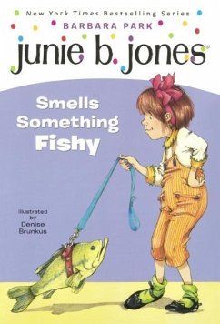 Junie B. Jones Smells Something Fishy - Park, Barbara