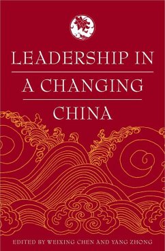 Leadership in a Changing China - Chen, Weixing / Zhong, Yang