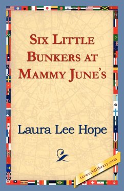 Six Little Bunkers at Mammy June's - Hope, Laura Lee
