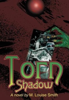 Torn Shadow - Smith, M. Louise