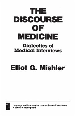 The Discourse of Medicine - Mishler, Elliot G.