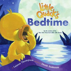 Little Quack's Bedtime - Thompson, Lauren