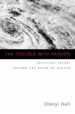 The Trouble With Passion - Hall, Cheryl