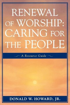 Renewal of Worship - Howard, Donald W.