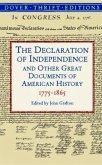 The Declaration of Independence and Other Great Documents of American History