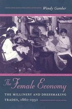 The Female Economy - Gamber, Wendy