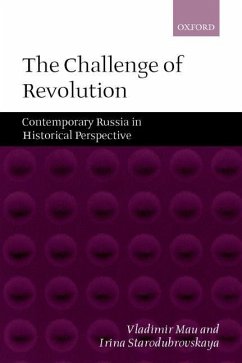 The Challenge of Revolution - Mau, Vladimir; Starodubrovskaya, Irina
