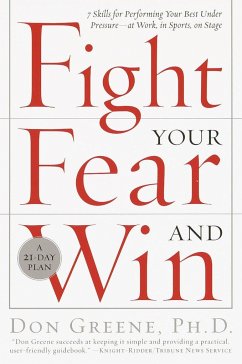 Fight Your Fear and Win - Greene, Don