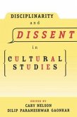 Disciplinarity and Dissent in Cultural Studies