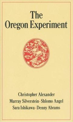 The Oregon Experiment - Alexander, Christopher