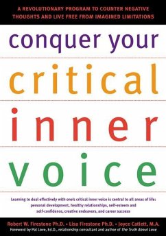 Conquer Your Critical Inner Voice - Firestone, Robert W; Firestone, Lisa; Catlett, Joyce