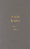 Hittite Prayers