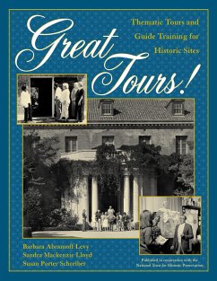 Great Tours! - Levy, Barbara Abramoff; Lloyd, Sandra Mackenzie; Schreiber, Susan Porter