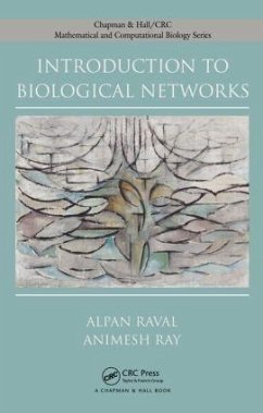 Introduction to Biological Networks - Raval, Alpan; Ray, Animesh