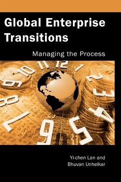 Global Enterprise Transitions - Unhelkar, Bhuvan; Lan, Yi-Chen