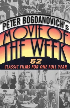 Peter Bogdanovich's Movie of the Week - Bogdanovich, Peter