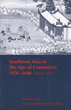 Southeast Asia in the Age of Commerce, 1450-1680 - Reid, Anthony Southeast Asia in the Age of Commerce, 1450-1680 - Reid, Anthony