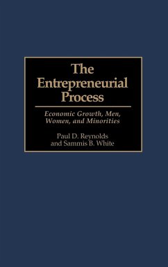 Entrepreneurial Process - Reynolds, Paul D.; White, Sammis B.