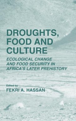 Droughts, Food and Culture - Hassan, Fekri A. (ed.)