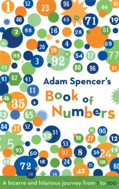 Adam Spencer's Book of Numbers - Spencer, Adam