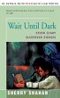 Wait Until Dark - Bild 1