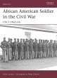 African American Soldier in the Civil... - Bild 1