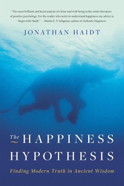 The Happiness Hypothesis - Haidt, Jonathan