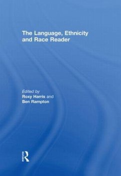 The Language, Ethnicity and Race Reader - Rampton, Ben (ed.)