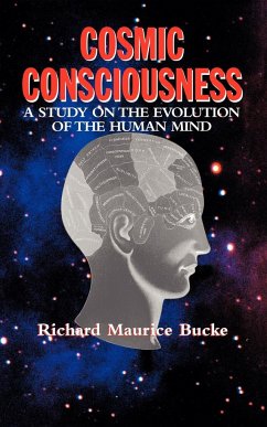 Cosmic Consciousness - Bucke, Richard Maurice