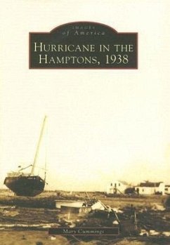 Hurricane in the Hamptons, 1938 - Cummings, Mary