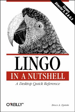 Lingo in a Nutshell: A Desktop Quick Reference