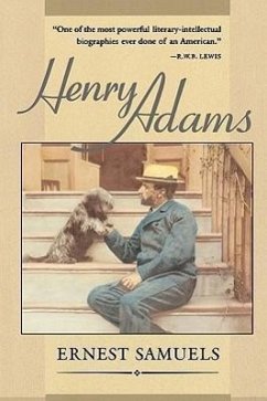 Henry Adams - Samuels, Ernest