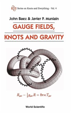 GAUGE FIELDS,KNOTS & GRAVITY (V4) - J Baez, J Muniain