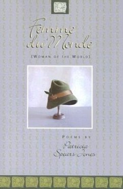 Femme Du Monde: Women of the World - Spears Jones, Patricia